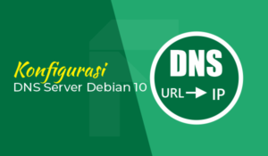 konfigurasi dns server debian 10