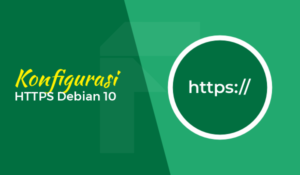 Konfigurasi HTTPS Debian 10